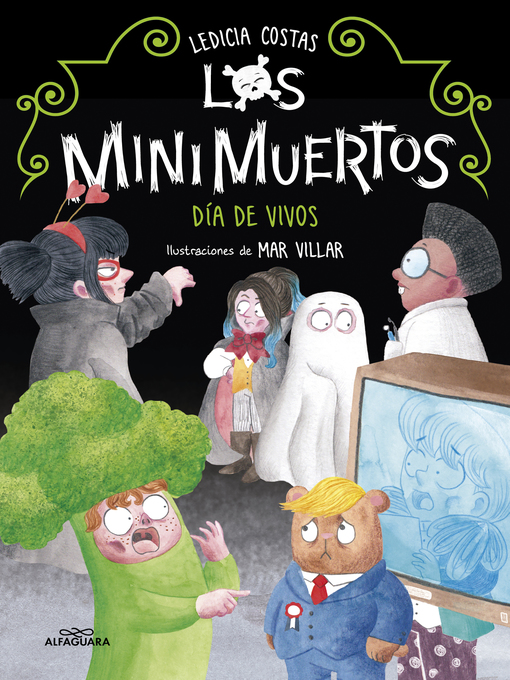 Title details for Los Minimuertos 4--Día de Vivos by Ledicia Costas - Available